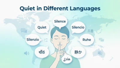 Quiet in Different Languages